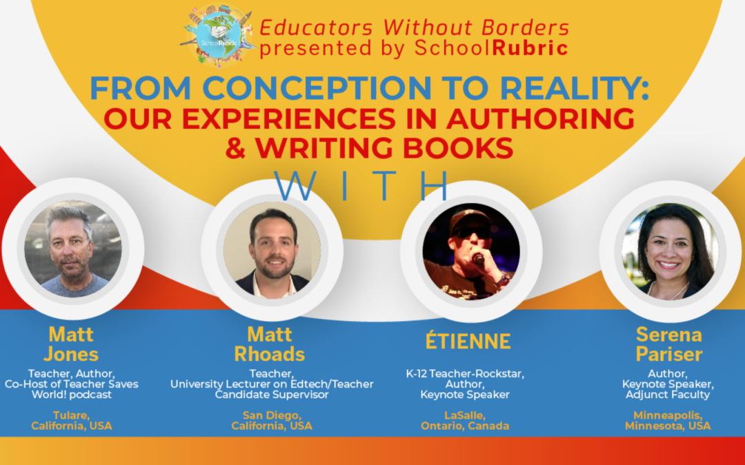 Educators Without Borders [Presented by SchoolRubric] Video Panel with Serena Pariser